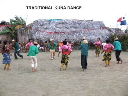 The Kuna Indians
        doing their typical dance